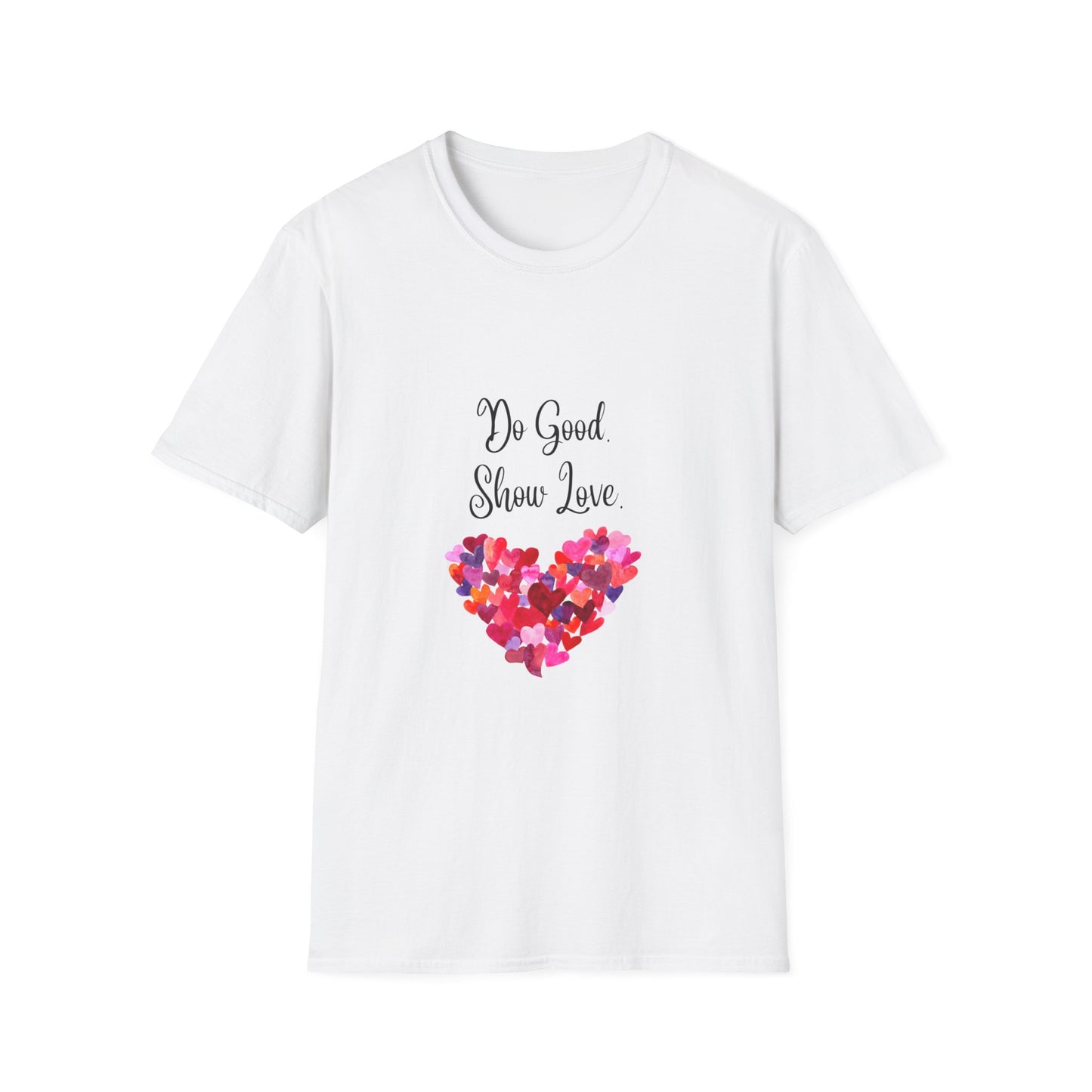 Do Show Love Unisex Tee