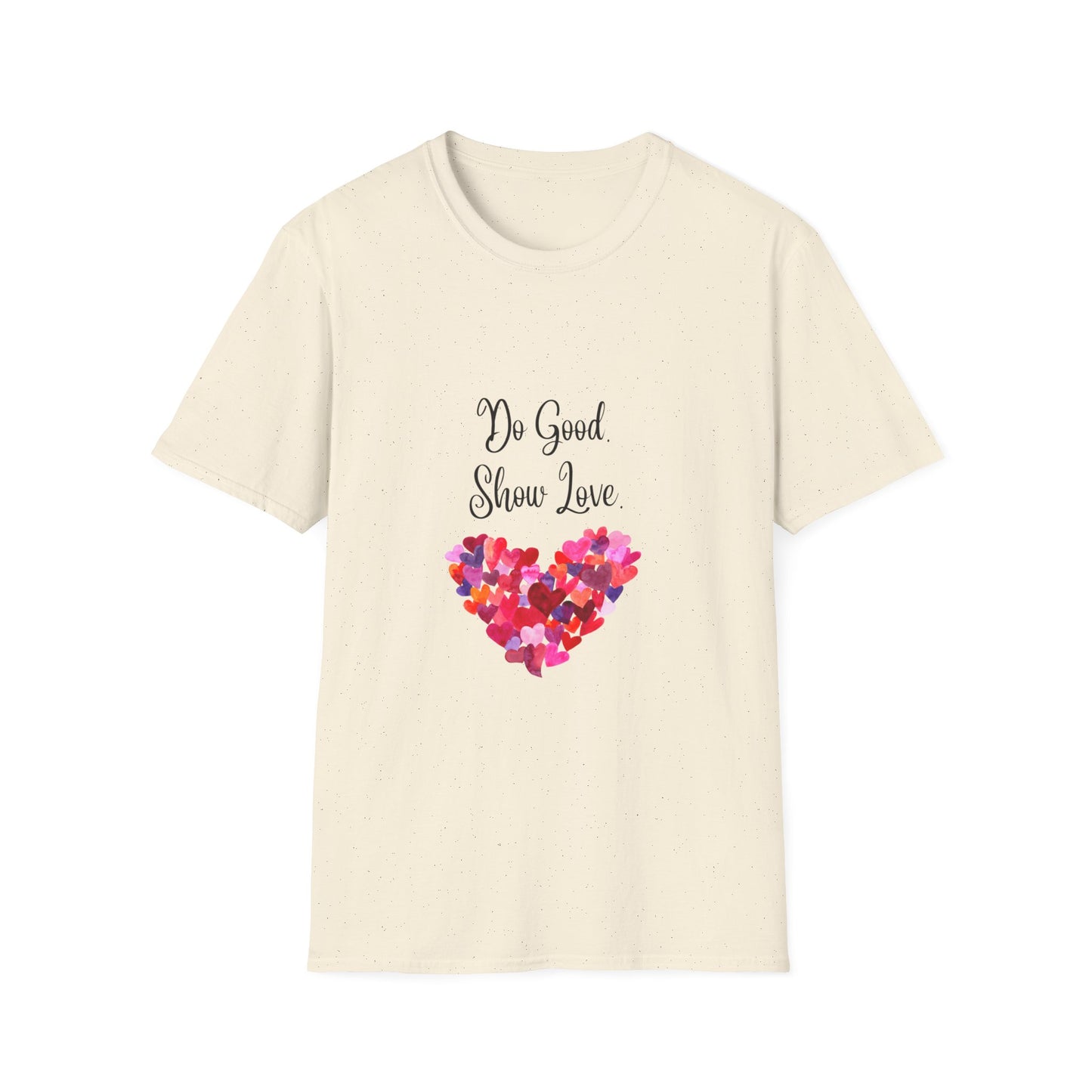 Do Show Love Unisex Tee